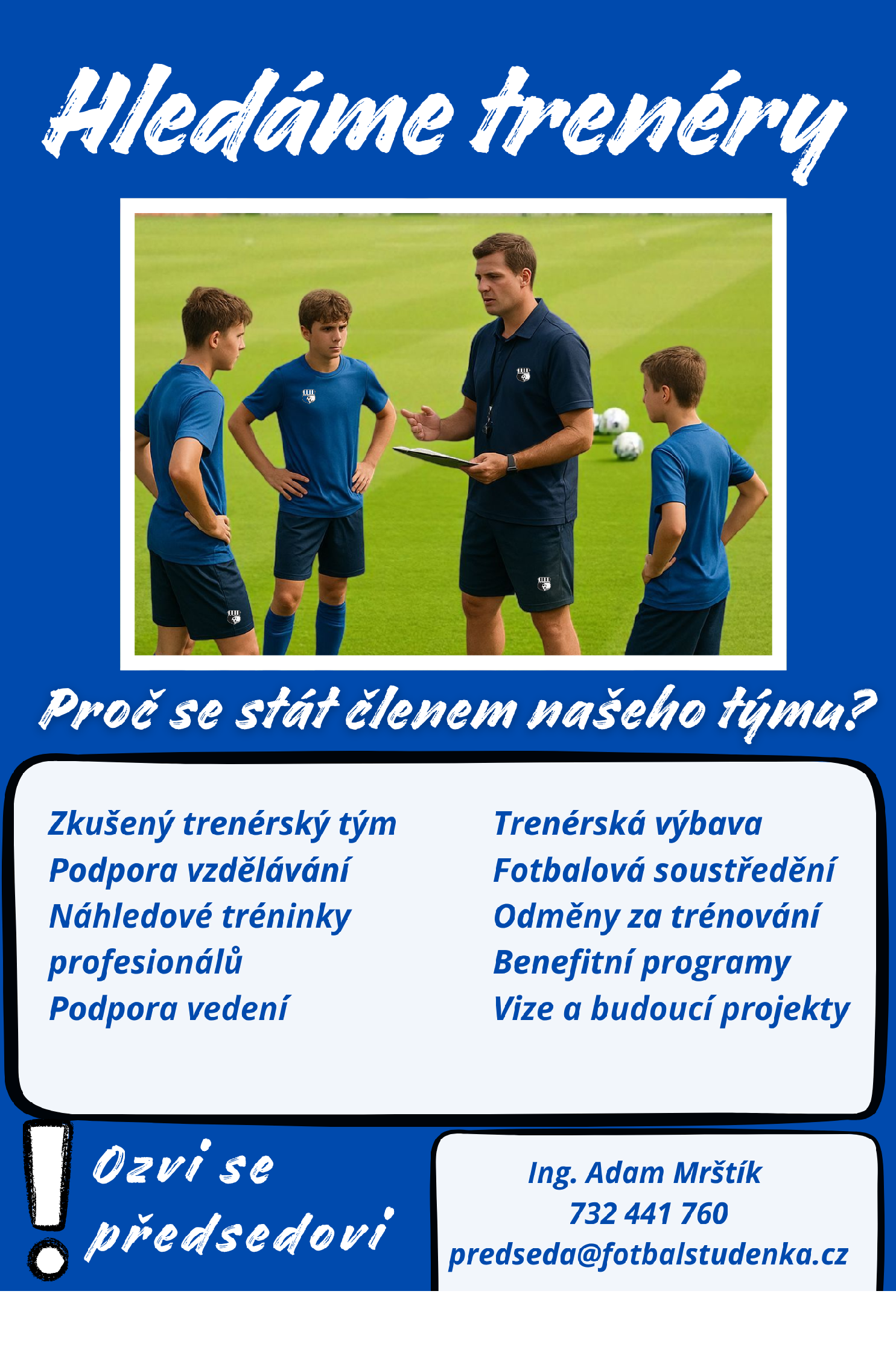 Hledáme posily do naše trenérského týmu.
Pokud chce s trénováním teprve začít, velmi rádi ti pomůže udělat první kroky.
Máme zkušený tým trenérů, kteří ti pomohou se rozvíjet.
Pravidelně jezdím na licenční školení a jezdí k nám profesionálové dělat náhledové tréninky a jsou k dispozici pro dotazy.